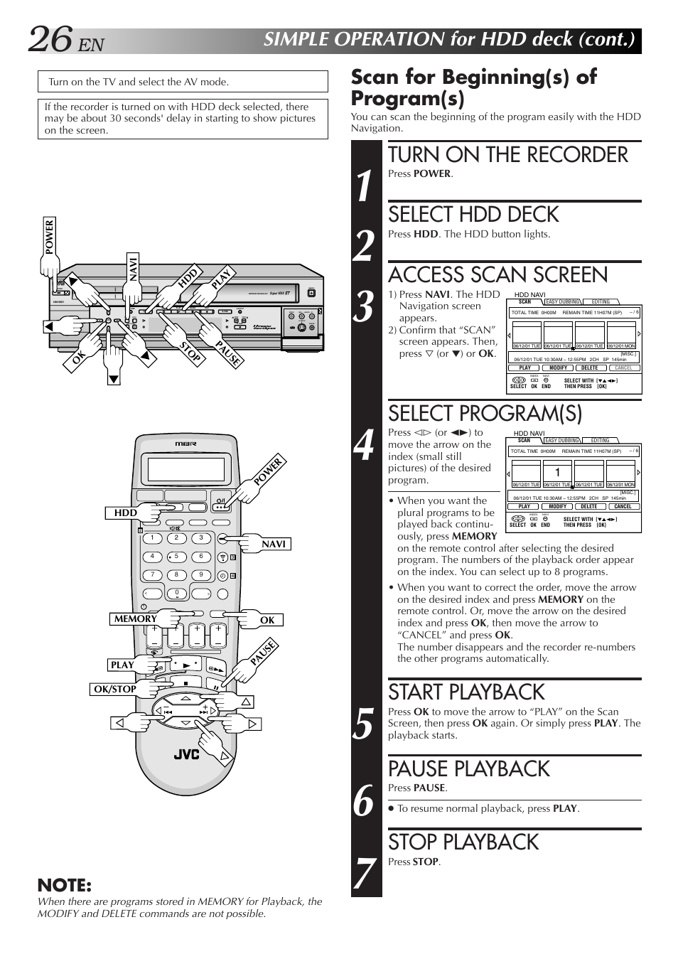 Turn on the recorder, Select hdd deck, Access scan screen | Select program(s), Start playback, Pause playback, Stop playback, Simple operation for hdd deck (cont.), Scan for beginning(s) of program(s) | JVC HM-HDS1U User Manual | Page 26 / 100