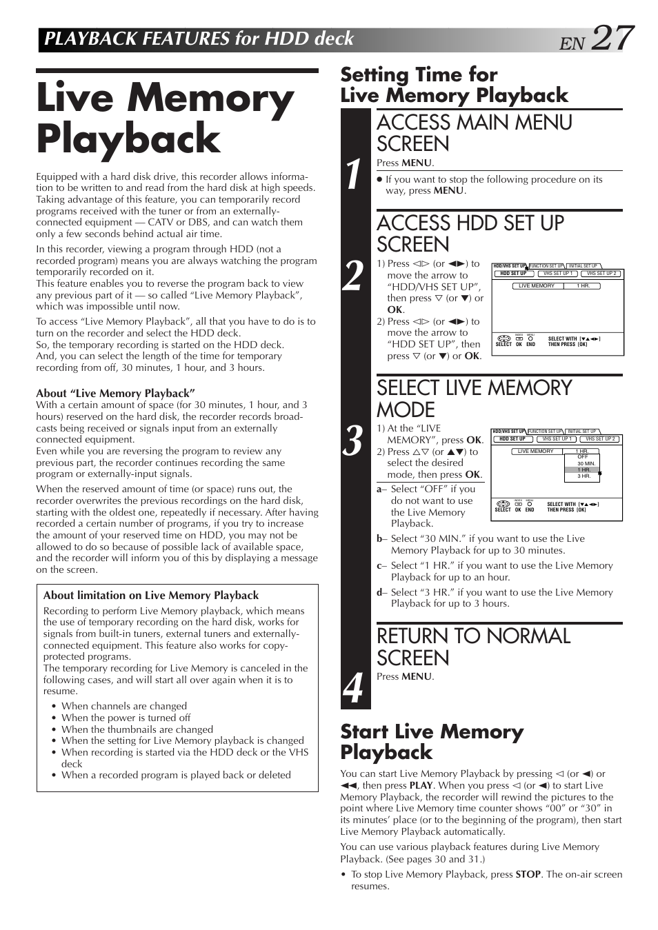 Playback features for hdd deck, Access main menu screen, Access hdd set up screen | Return to normal screen | JVC HM-HDS1U User Manual | Page 27 / 100