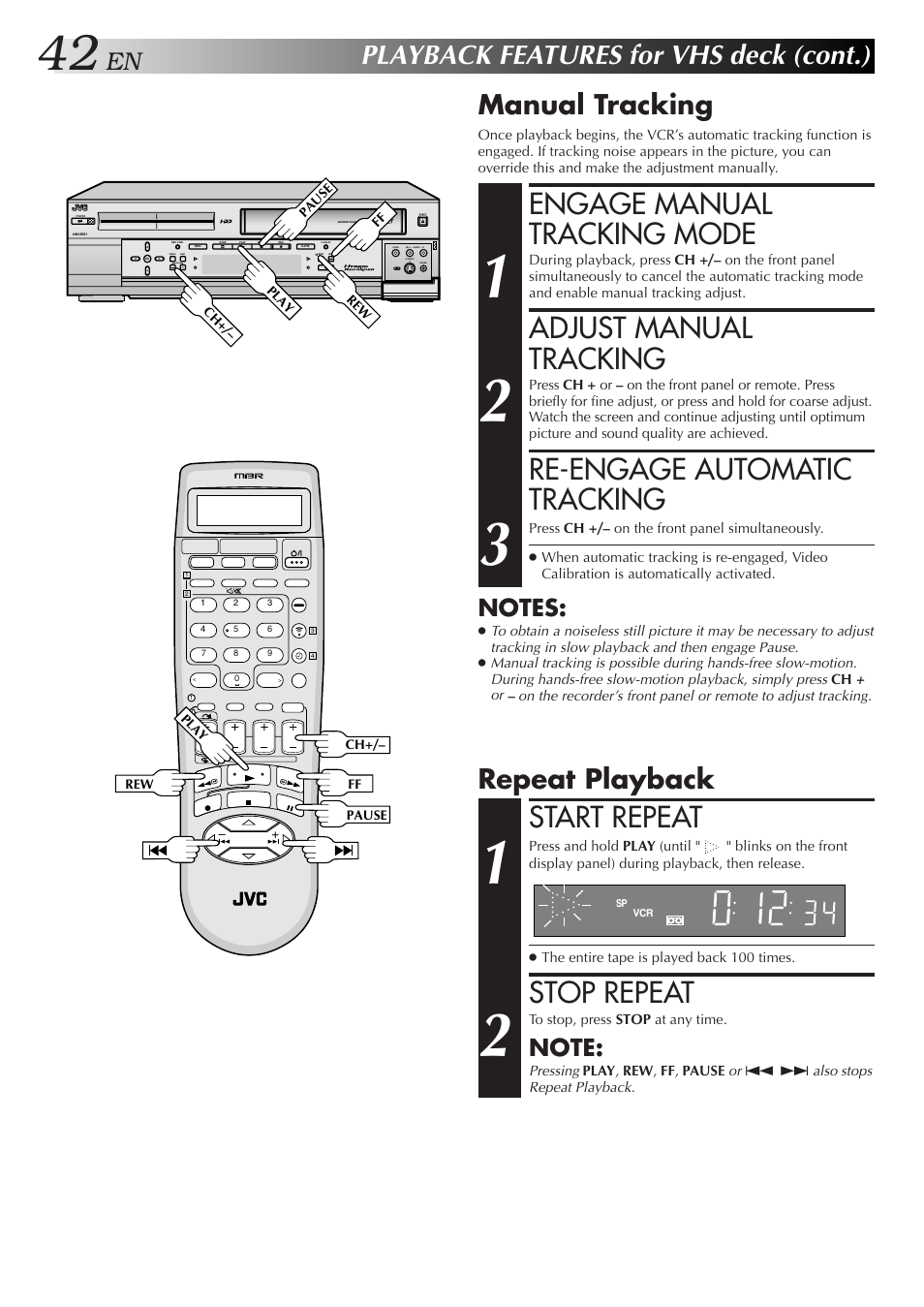 Engage manual tracking mode, Adjust manual tracking, Re-engage automatic tracking | Start repeat, Stop repeat, Playback features for vhs deck (cont.), Manual tracking, Repeat playback | JVC HM-HDS1U User Manual | Page 42 / 100