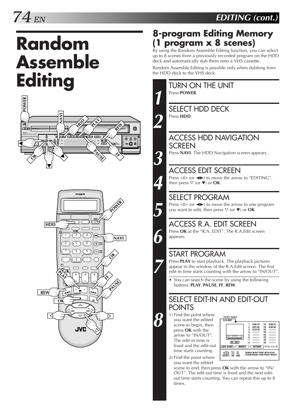 Random assemble editing, Editing (cont.), Turn on the unit | Select hdd deck, Access hdd navigation screen, Access edit screen, Select program, Access r.a. edit screen, Start program, Select edit-in and edit-out points | JVC HM-HDS1U User Manual | Page 74 / 100