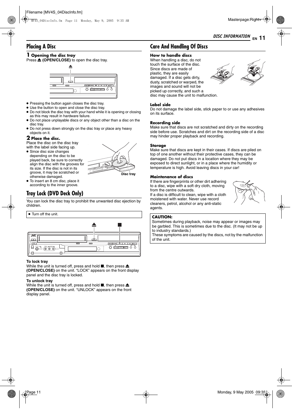 Placing a disc, Tray lock (dvd deck only), Care and handling of discs | Disc information, Standby/on | JVC DR-MV4SUJ User Manual | Page 11 / 84