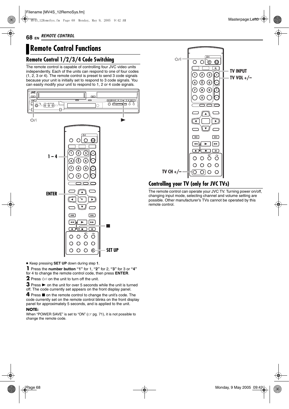 Remote control functions, Remote control 1/2/3/4 code switching, Controlling your tv (only for jvc tvs) | Remote control, Enter set up 1 – 4, Tv ch +/– tv vol +/– tv input | JVC DR-MV4SUJ User Manual | Page 68 / 84
