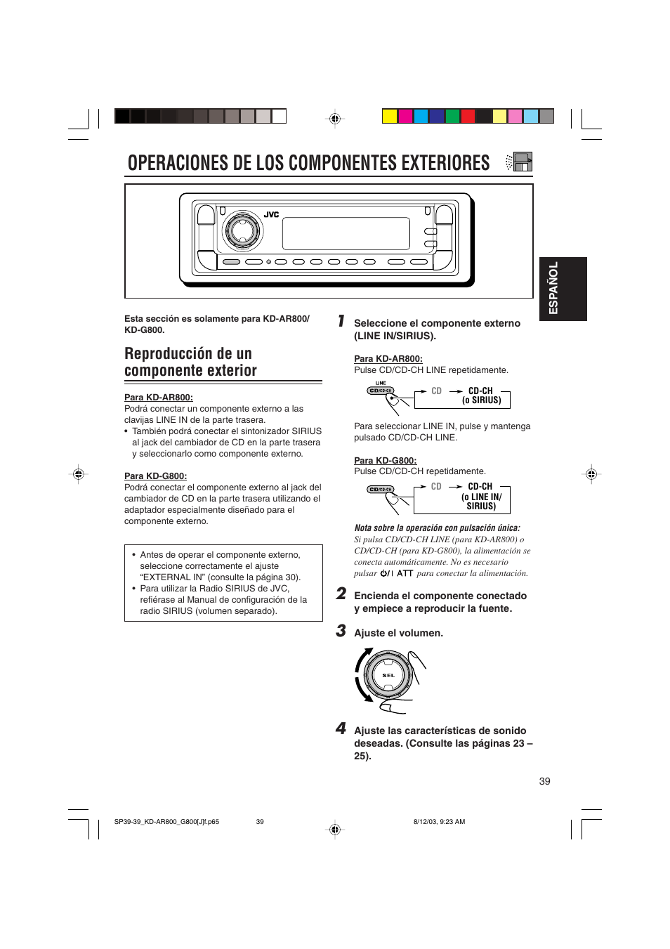 Operaciones de los componentes exteriores, Reproducción de un componente exterior | JVC KD-AR800J User Manual | Page 83 / 135