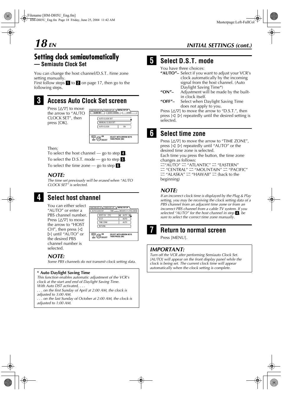 Setting clock semiautomatically, Access auto clock set screen, Select host channel | Select d.s.t. mode, Select time zone, Return to normal screen, Initial settings (cont.), Semiauto clock set, Important | JVC HD-DH5US User Manual | Page 18 / 92