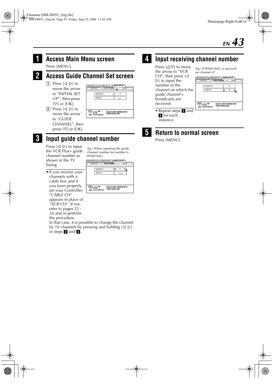 Access main menu screen, Access guide channel set screen, Input guide channel number | Input receiving channel number, Return to normal screen | JVC HD-DH5US User Manual | Page 43 / 92