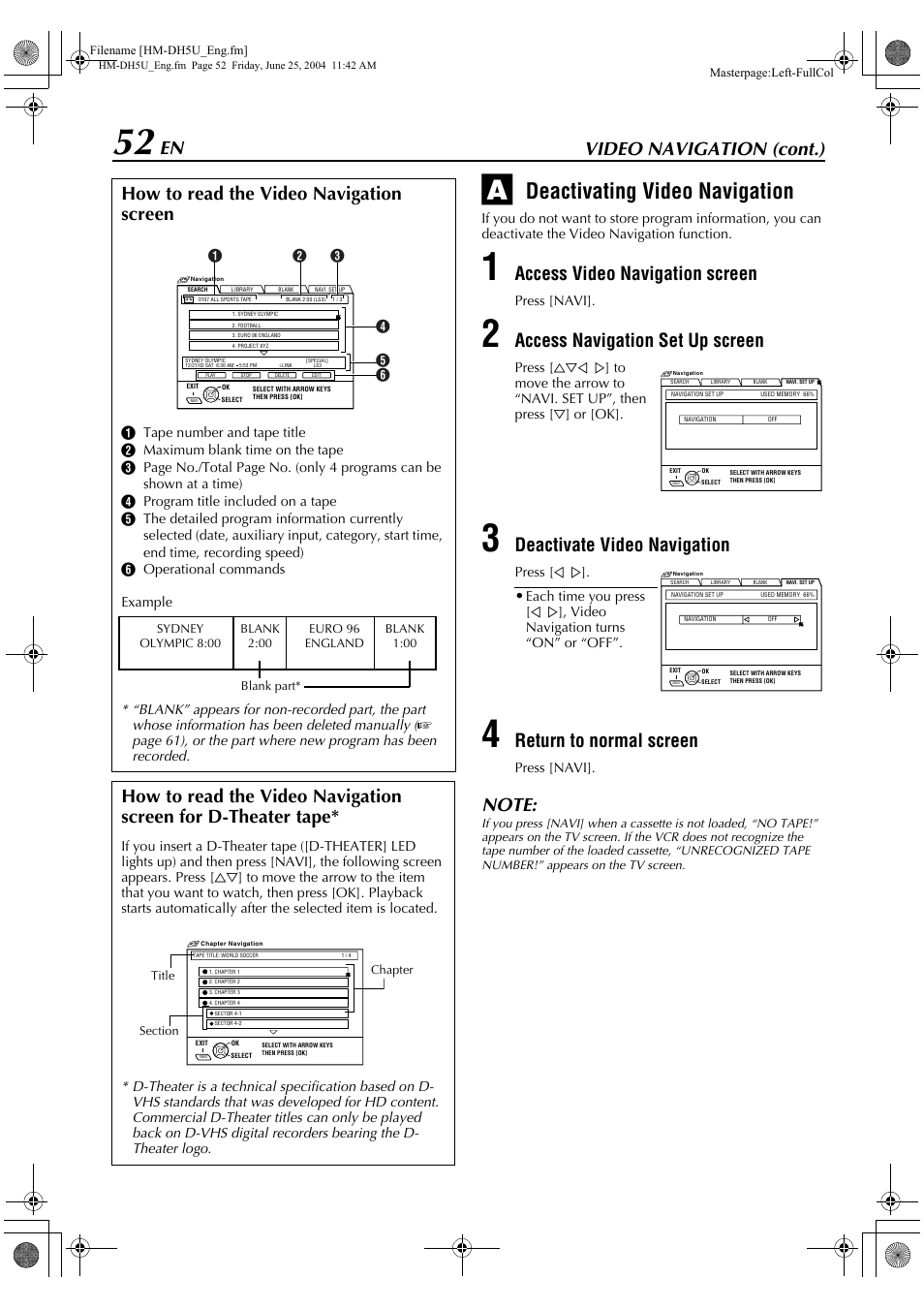 Deactivating video navigation, Video navigation (cont.), Access video navigation screen | Access navigation set up screen, Deactivate video navigation, Return to normal screen, How to read the video navigation screen | JVC HD-DH5US User Manual | Page 52 / 92