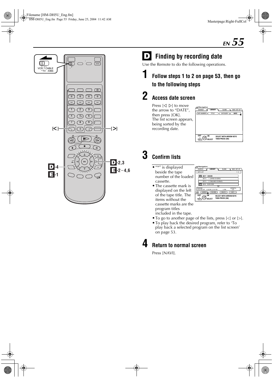 Finding by recording date, Access date screen, Confirm lists | Return to normal screen | JVC HD-DH5US User Manual | Page 55 / 92