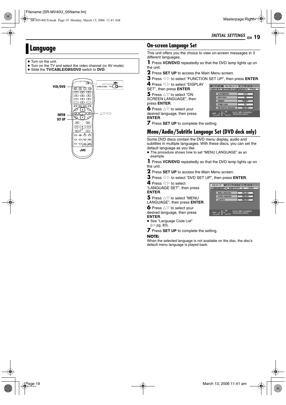 Language, On-screen language set, Menu/audio/subtitle language set (dvd deck only) | Pg. 19, 2, Button, Pg. 19, Itch, D button | JVC SR-MV40U User Manual | Page 19 / 88