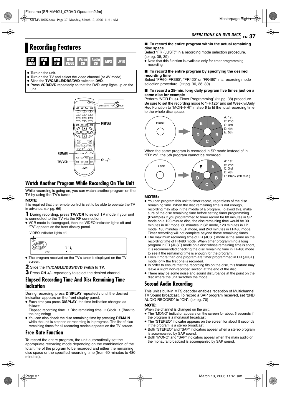 Recording features, Watch another program while recording on the unit, Free rate function | Second audio recording, Pg. 37, 46, Pg. 37) | JVC SR-MV40U User Manual | Page 37 / 88