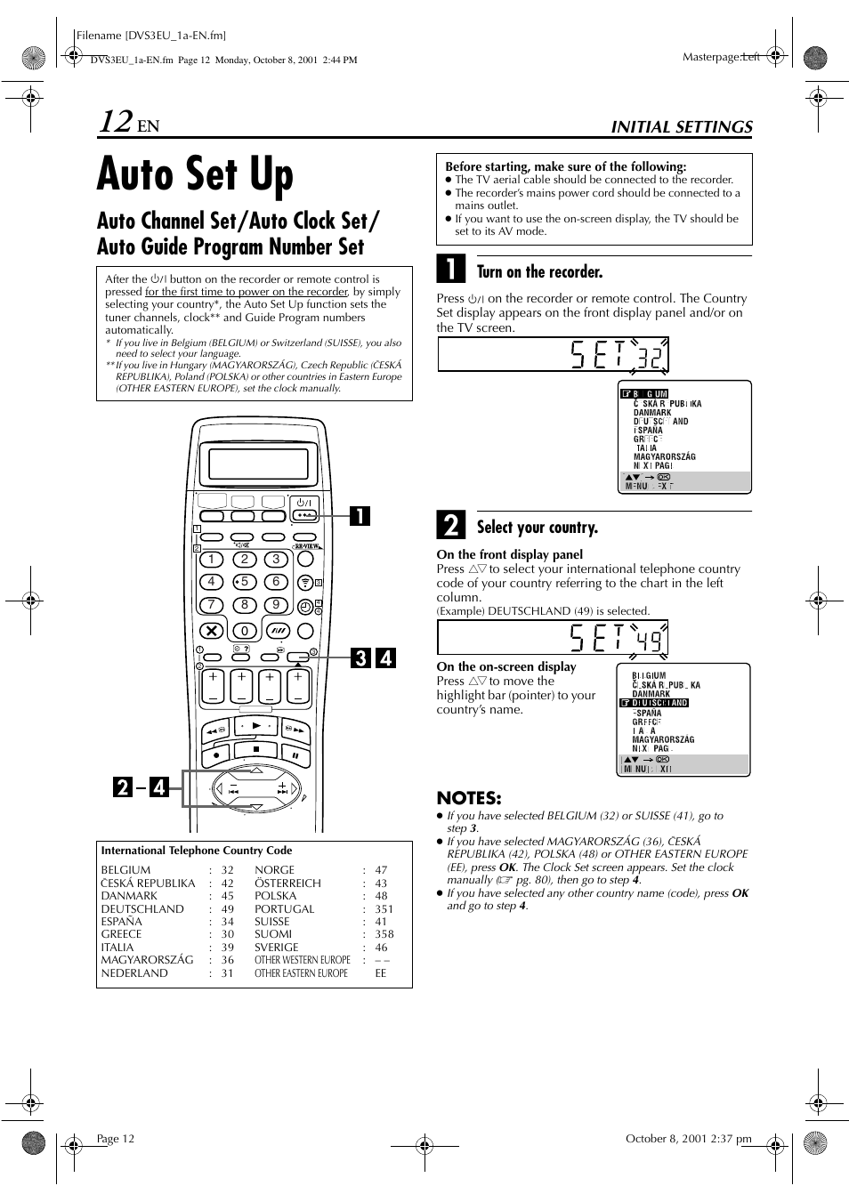 Auto set up, Initial settings, Turn on the recorder | Select your country | JVC HR-DVS3EU User Manual | Page 12 / 92