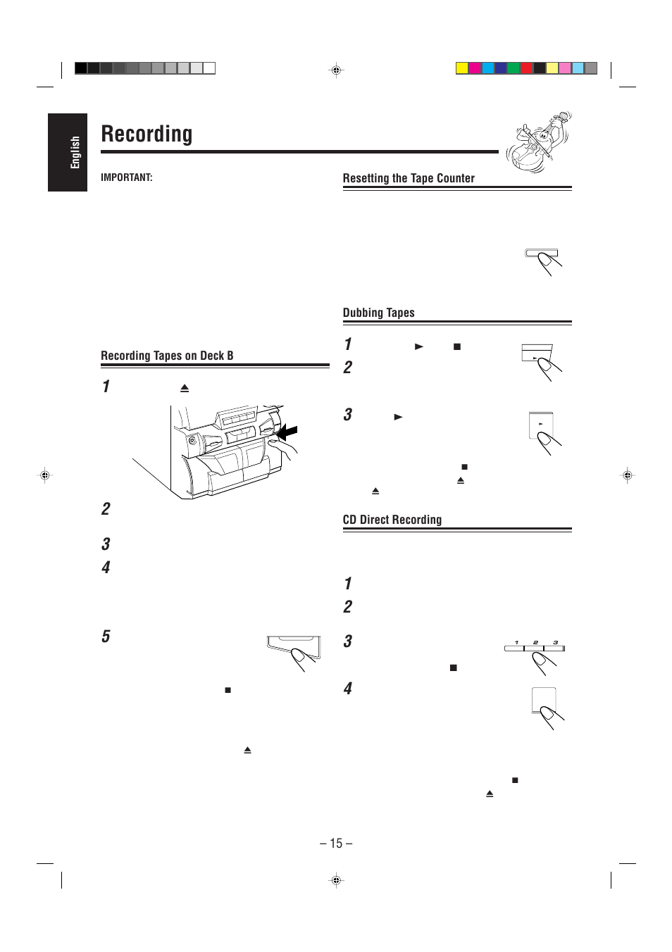 Recording, Resetting the tape counter, Dubbing tapes | Cd direct recording, Recording tapes on deck b | JVC CA-MXJ100 User Manual | Page 20 / 34