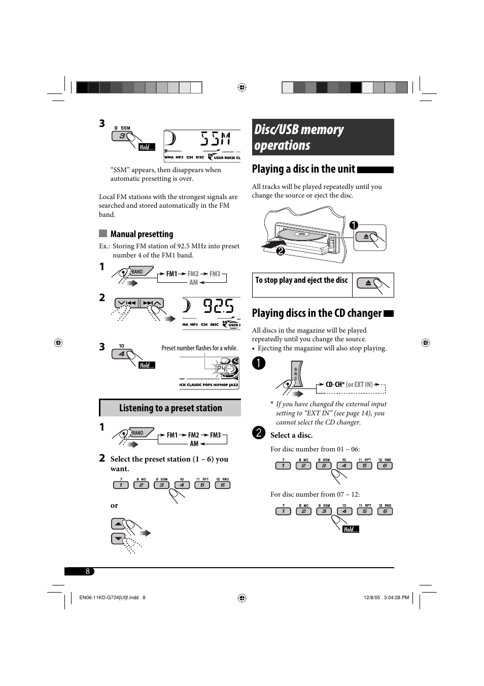 Disc/usb memory operations, Playing a disc in the unit, Playing discs in the cd changer | JVC KD-G720 User Manual | Page 134 / 256