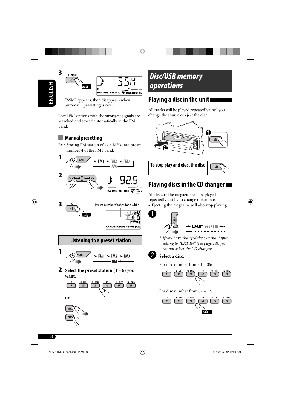 Disc/usb memory operations, Playing a disc in the unit, Playing discs in the cd changer | JVC KD-G720 User Manual | Page 74 / 256