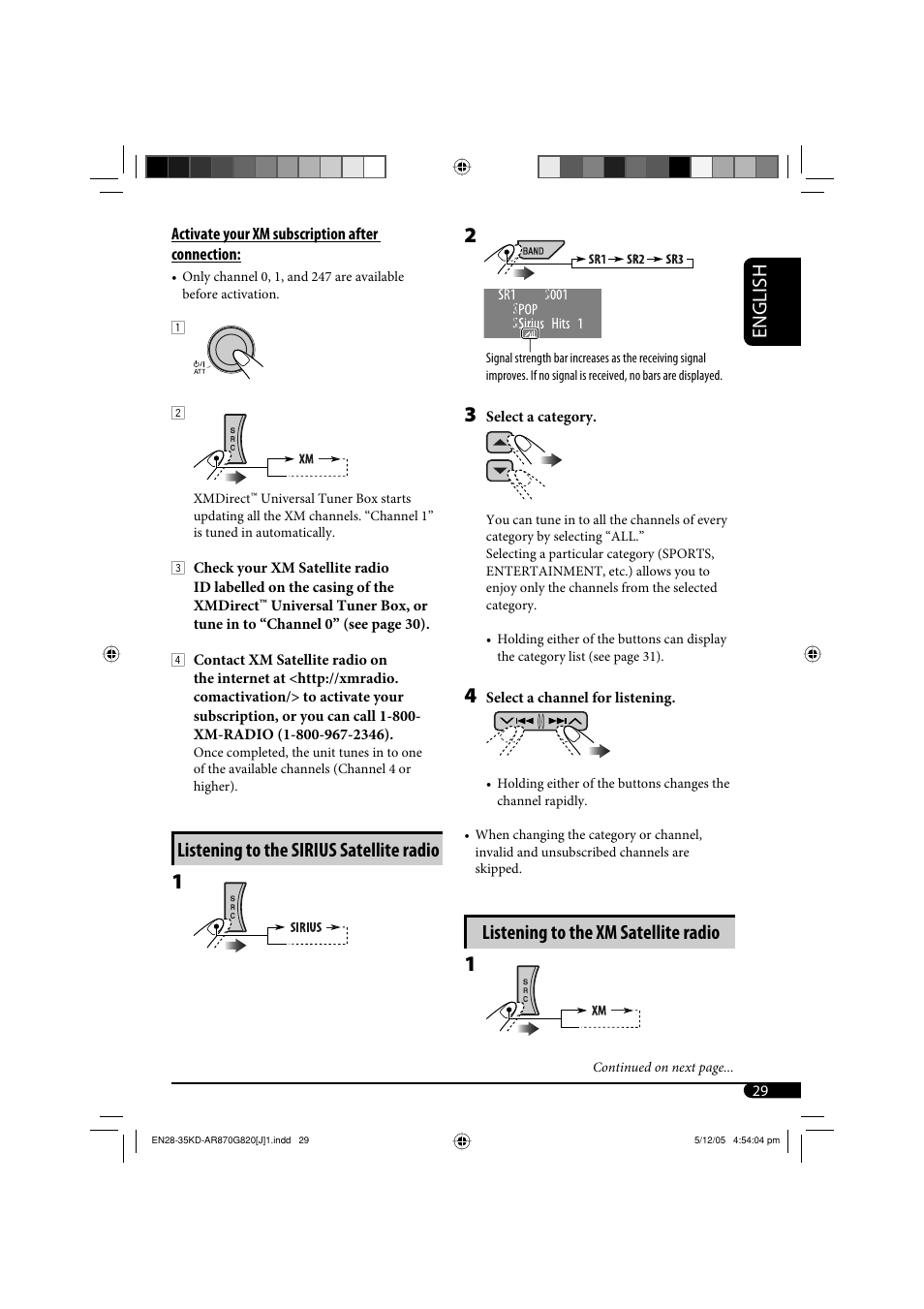 English, Listening to the xm satellite radio, Listening to the sirius satellite radio | JVC KD-AR870 User Manual | Page 29 / 135