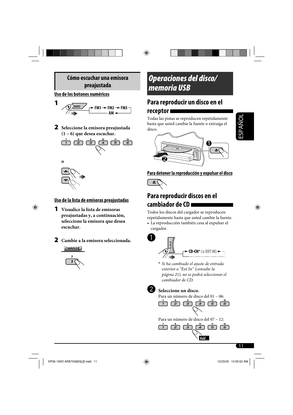 Para reproducir un disco en el receptor, Para reproducir discos en el cambiador de cd | JVC KD-AR870 User Manual | Page 55 / 135