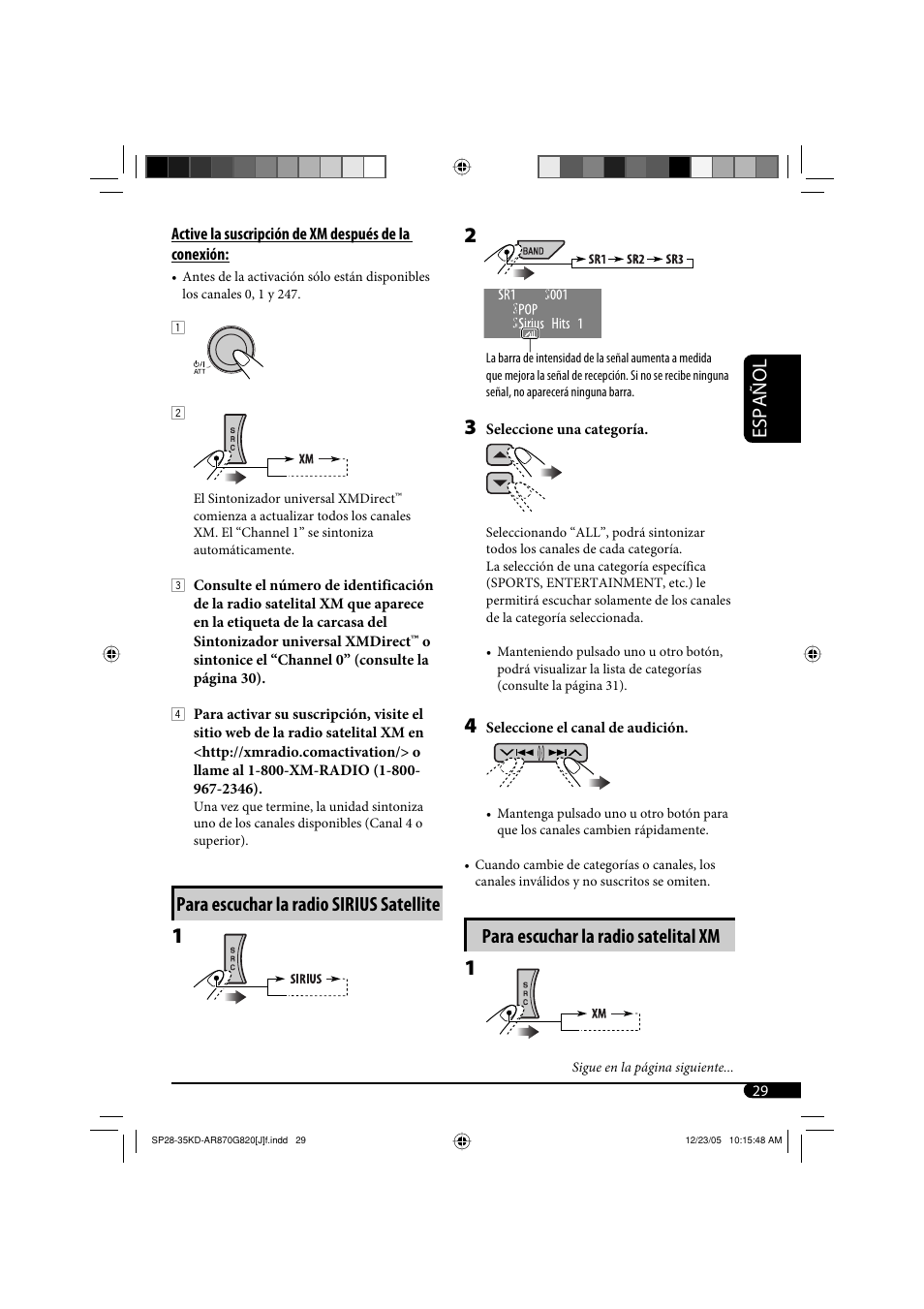 Español, Para escuchar la radio satelital xm, Para escuchar la radio sirius satellite | JVC KD-AR870 User Manual | Page 73 / 135
