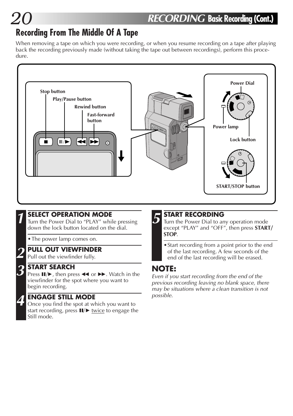 Recording, Recording from the middle of a tape, Basic recording (cont.) | JVC GR-DV33 User Manual | Page 20 / 88