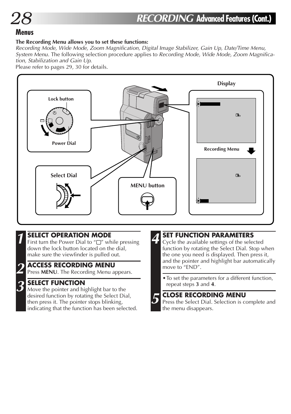Recording, Advanced features (cont.), Menus | JVC GR-DV33 User Manual | Page 28 / 88