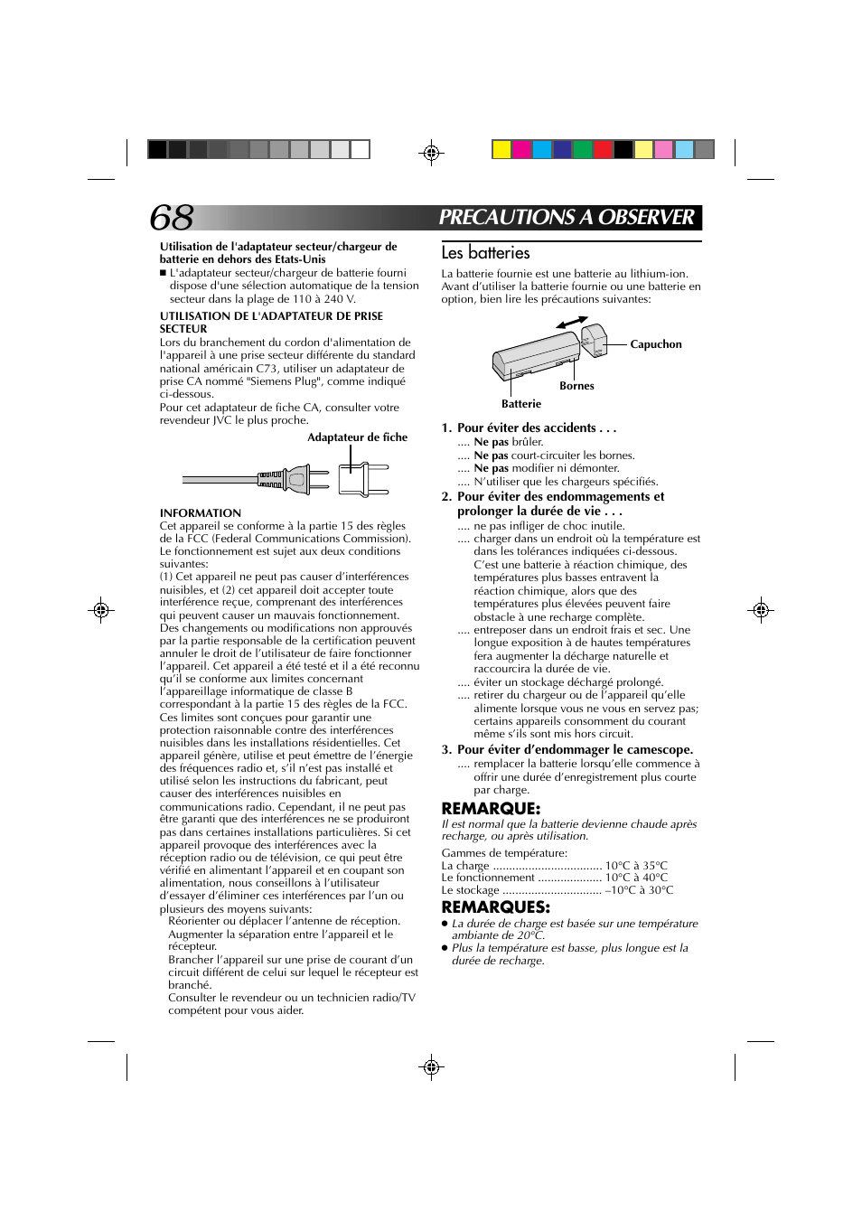 Precautions a observer, Les batteries | JVC GR-DV1 User Manual | Page 140 / 219