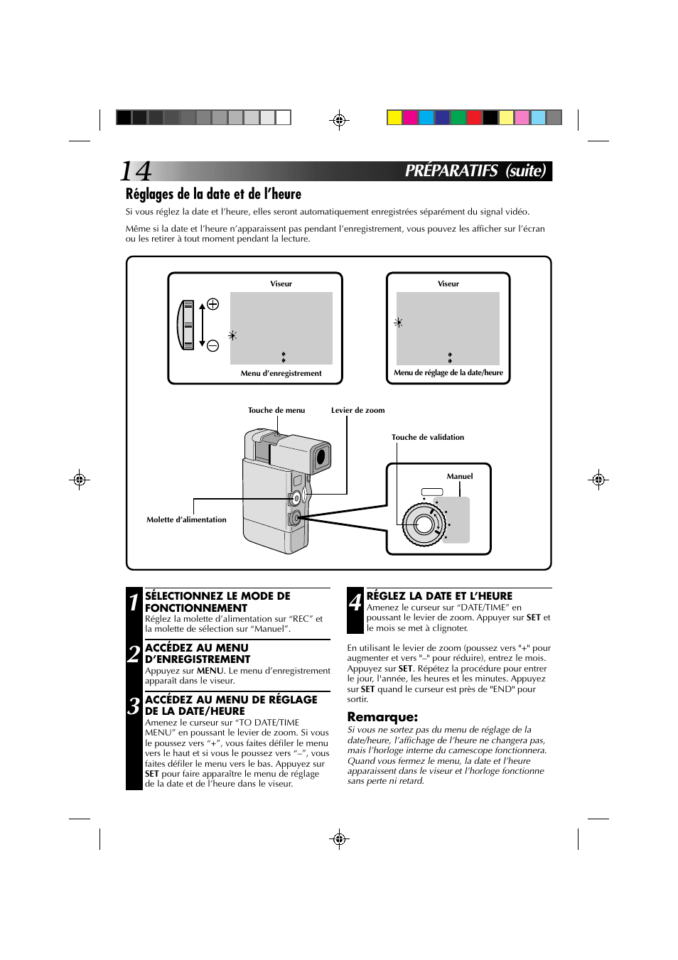 Préparatifs (suite), Réglages de la date et de l’heure, Remarque | JVC GR-DV1 User Manual | Page 86 / 219