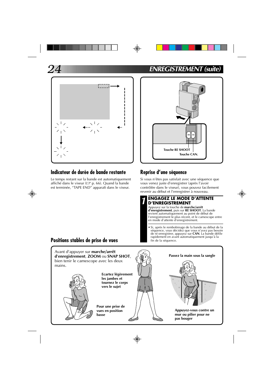 Enregistrement (suite), Indicateur de durée de bande restante, Reprise d’une séquence | Positions stables de prise de vues | JVC GR-DV1 User Manual | Page 96 / 219