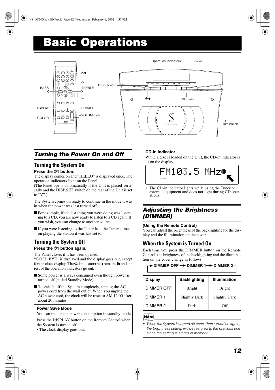 Basic operations, Turning the power on and off turning the system on, Turning the system off | Adjusting the brightness (dimmer), When the system is turned on | JVC CA-VSDT2000 User Manual | Page 15 / 32