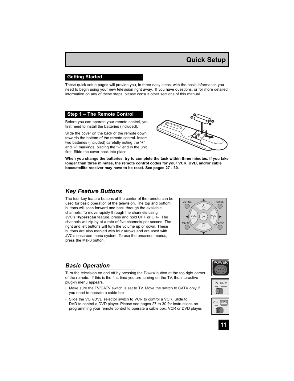 Getting started, Step 1 – the remote control, Quick setup | Key feature buttons, Basic operation | JVC 0707TNH-II-IM User Manual | Page 11 / 80