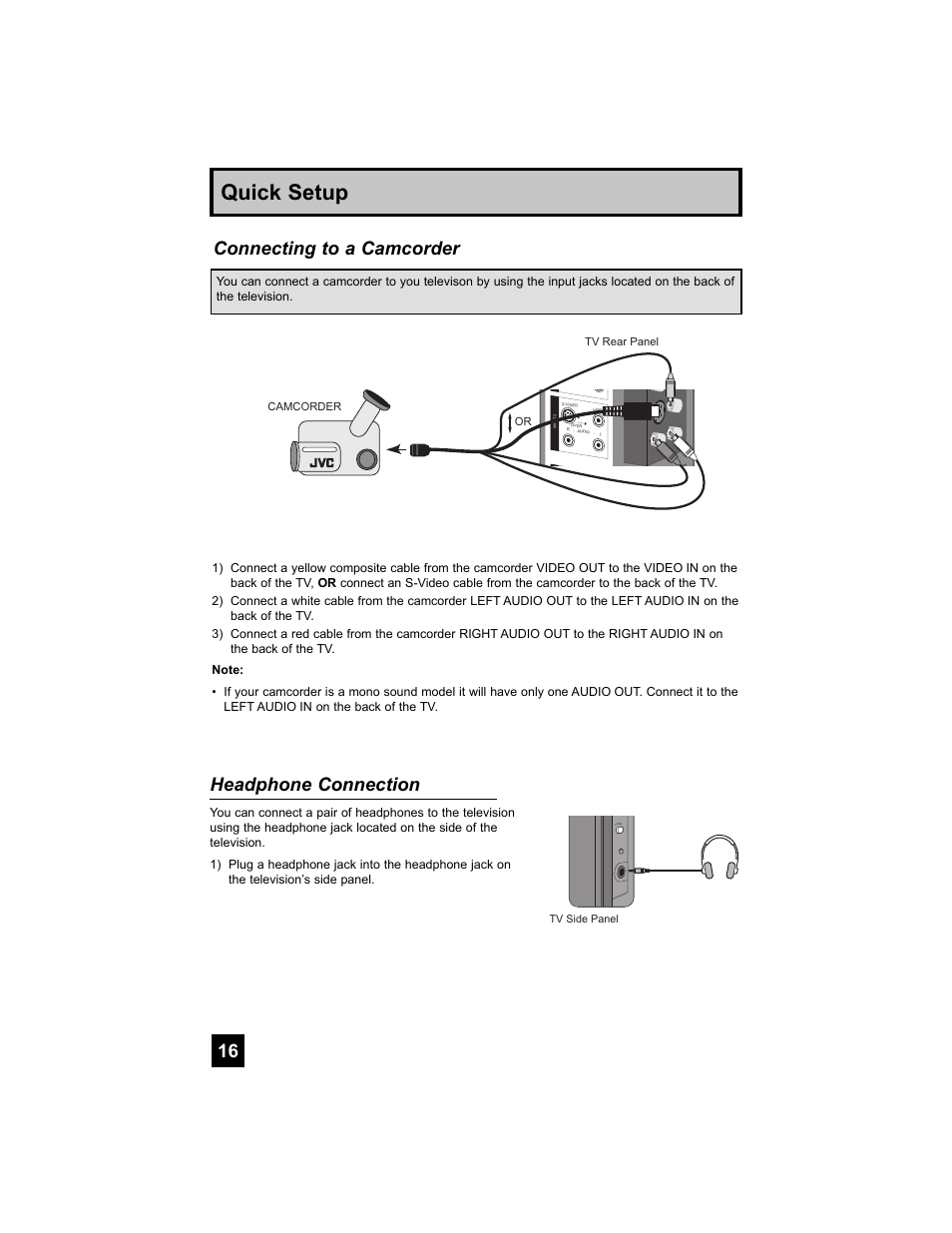 Quick setup, Connecting to a camcorder headphone connection | JVC 0707TNH-II-IM User Manual | Page 16 / 80