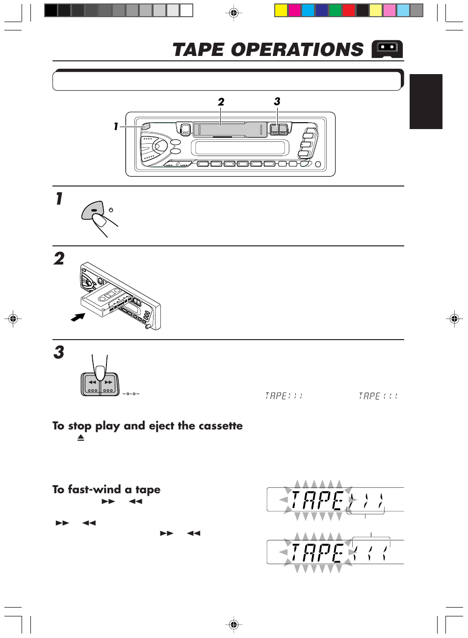 Tape operations, Listening to a tape, Turn on the power | Insert a cassette, Select the tape direction | JVC Model KS-FX200 User Manual | Page 9 / 25