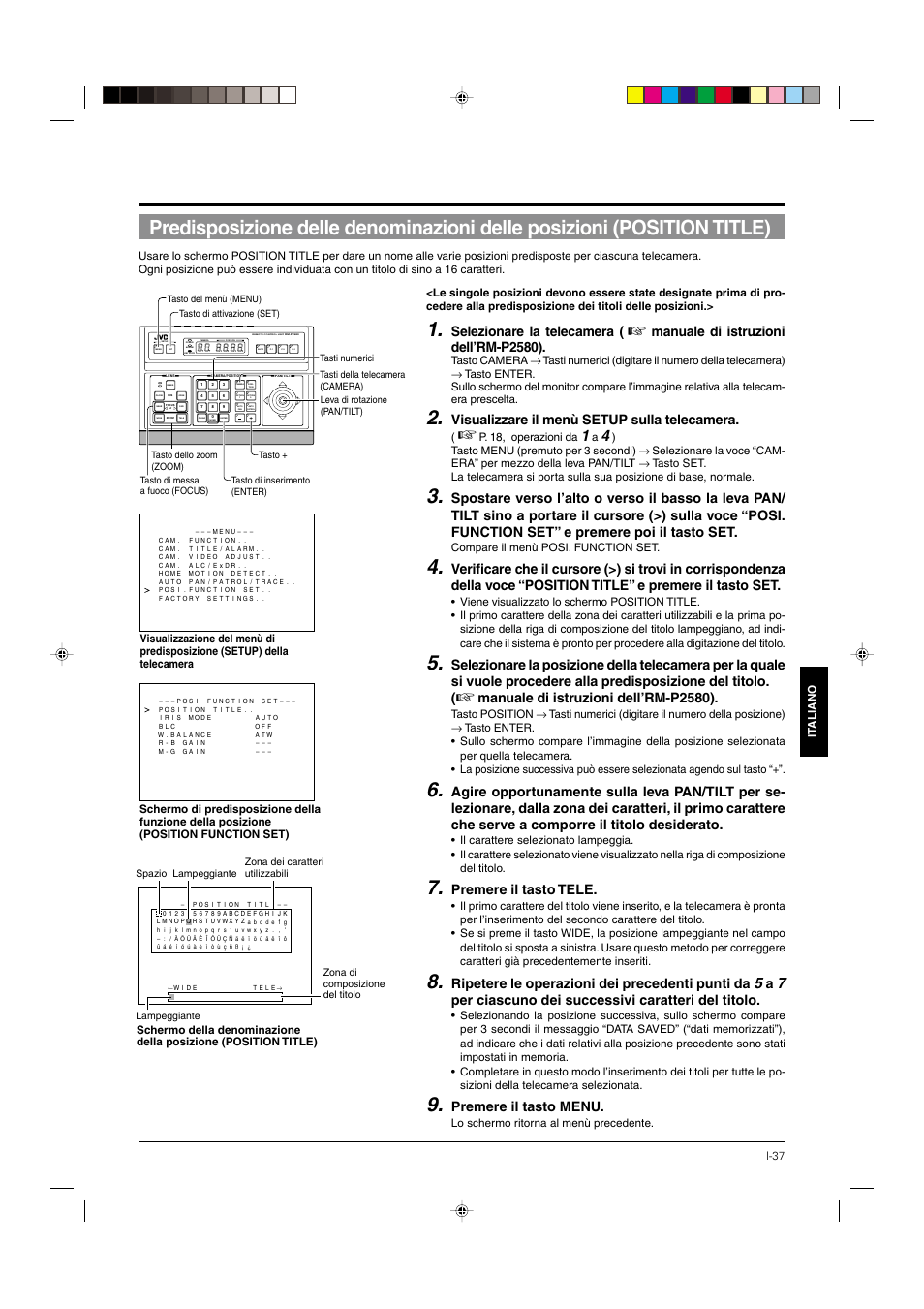 P. 37, Selezionare la telecamera, Manuale di istruzioni dell’rm-p2580) | Visualizzare il menù setup sulla telecamera, Premere il tasto tele, Ripetere le operazioni dei precedenti punti da, Per ciascuno dei successivi caratteri del titolo, Premere il tasto menu | JVC DOME TYPE CAMERA TK-C676 User Manual | Page 209 / 216