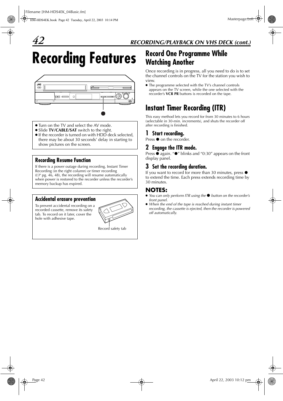 Recording features, Record one programme while watching another, Instant timer recording (itr) | JVC HM-HDS4EK User Manual | Page 42 / 104