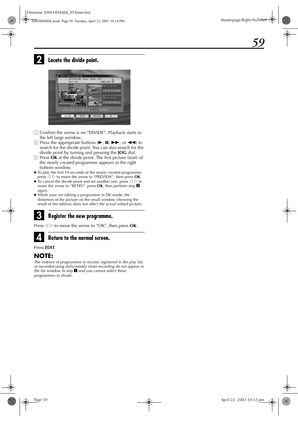 Locate the divide point, Register the new programme, Return to the normal screen | JVC HM-HDS4EK User Manual | Page 59 / 104