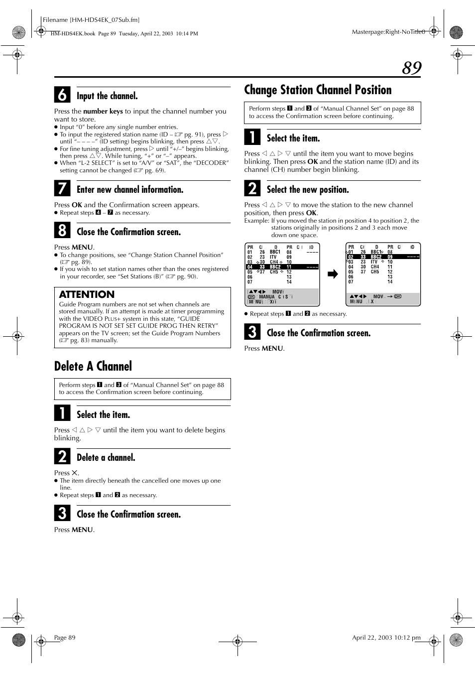 Delete a channel, Change station channel position, Input the channel | Enter new channel information, Close the confirmation screen, Select the item, Select the new position, Attention | JVC HM-HDS4EK User Manual | Page 89 / 104