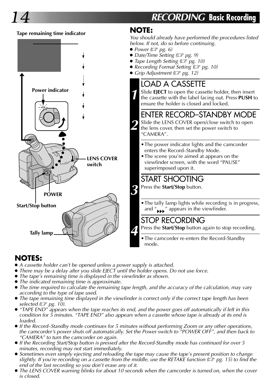 Recording, Basic recording, Load a cassette | Enter record–standby mode, Start shooting, Stop recording | JVC 0597TOV*UN*VP User Manual | Page 14 / 56