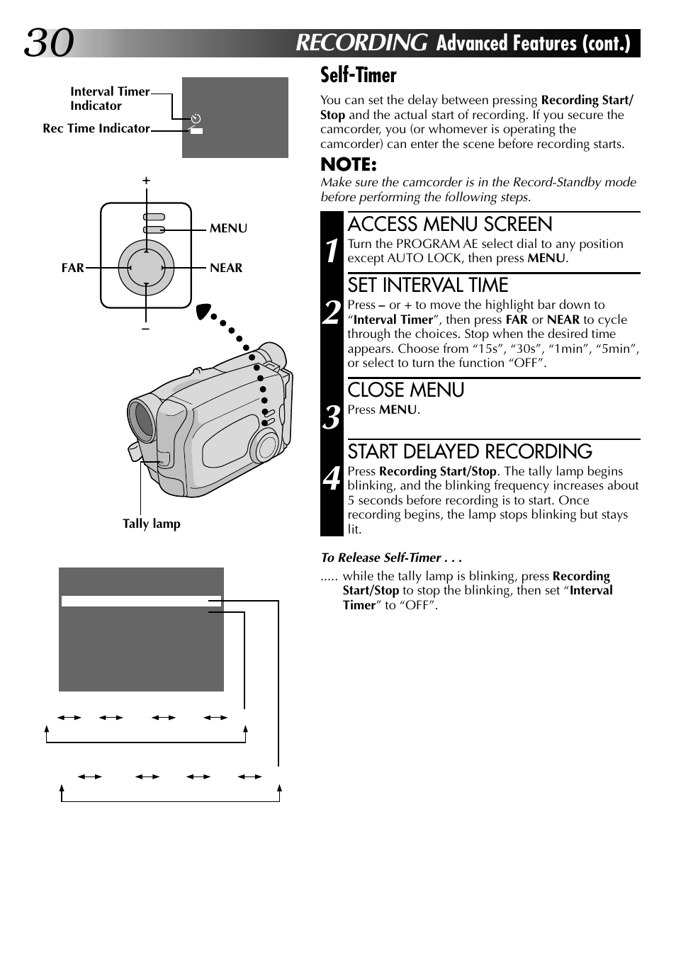 Recording, Advanced features (cont.) self-timer, Access menu screen | Set interval time, Close menu, Start delayed recording | JVC 0597TOV*UN*VP User Manual | Page 30 / 56
