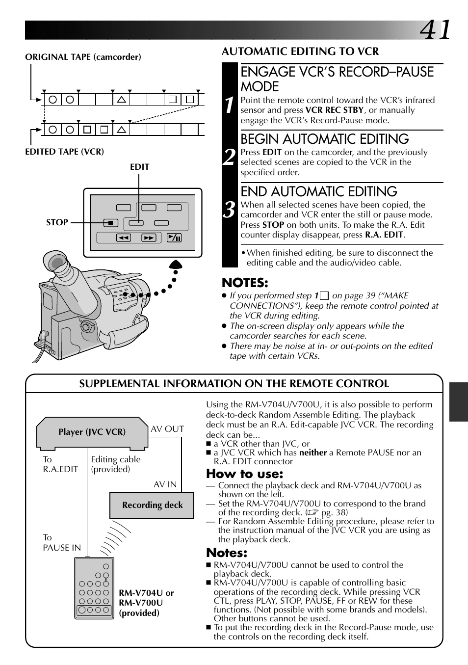Engage vcr’s record–pause mode, Begin automatic editing, End automatic editing | How to use | JVC 0597TOV*UN*VP User Manual | Page 41 / 56