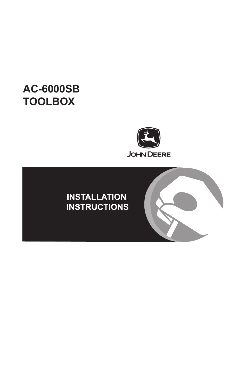 John Deere AC-6000SB User Manual | 16 pages