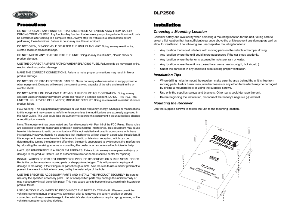 Precautions, Installation, Choosing a mounting location | Installation tips, Mounting the receiver, Dlp2500 | Jensen Tools DLP2500 User Manual | Page 4 / 10