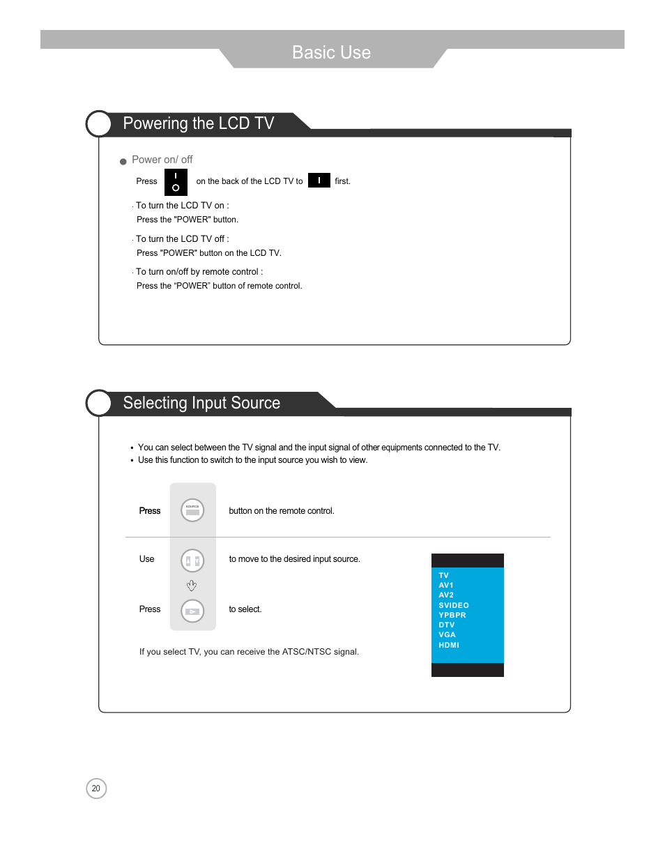 Basic use, Powering the lcd tv, Selecting input source | Jensen Tools JE3208 User Manual | Page 20 / 40