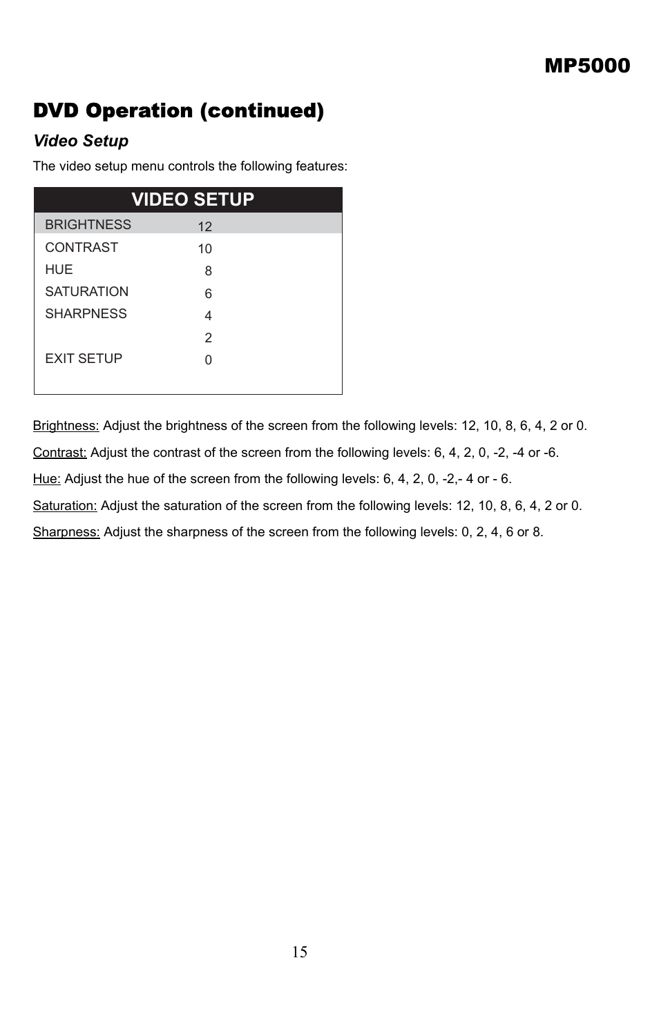 Dvd operation (continued), Video setup, Mp5000 | Jensen Tools Media PRO 5000 User Manual | Page 15 / 16