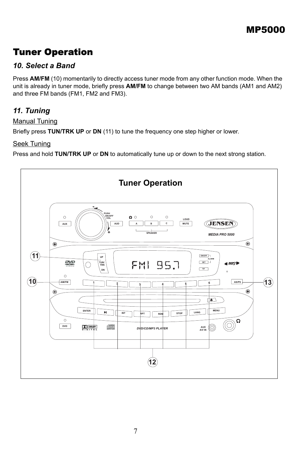 Tuner operation, Select a band, Tuning | Mp5000, Manual tuning, Seek tuning, Jensen | Jensen Tools Media PRO 5000 User Manual | Page 7 / 16