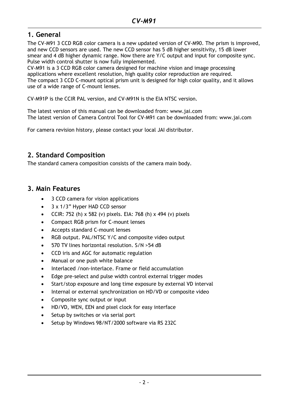 General, Standard composition, Main features | General 2. standard composition 3. main features, Cv-m91 | JAI CV-M91 User Manual | Page 3 / 28