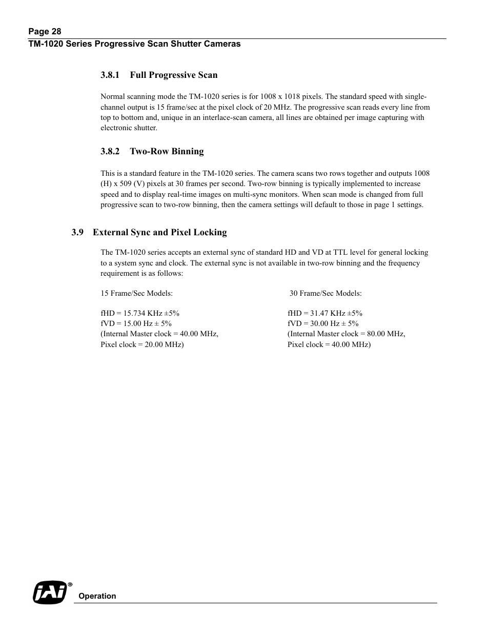 1 full progressive scan, 2 two-row binning, 9 external sync and pixel locking | Full progressive scan, Two-row binning, External sync and pixel locking | JAI TM-1020 User Manual | Page 38 / 52