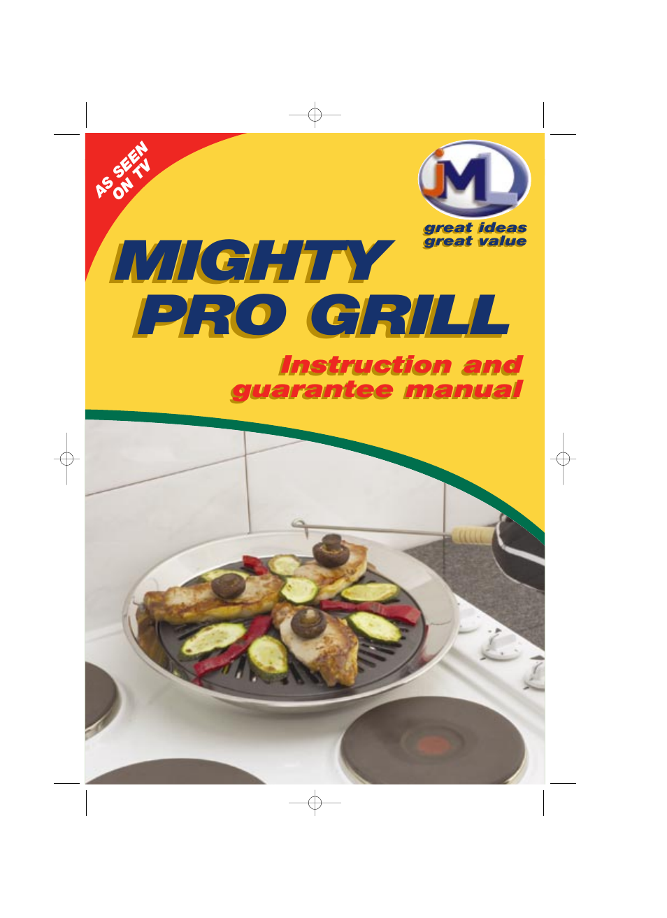 John Mills Mighty Pro Grill User Manual | 8 pages