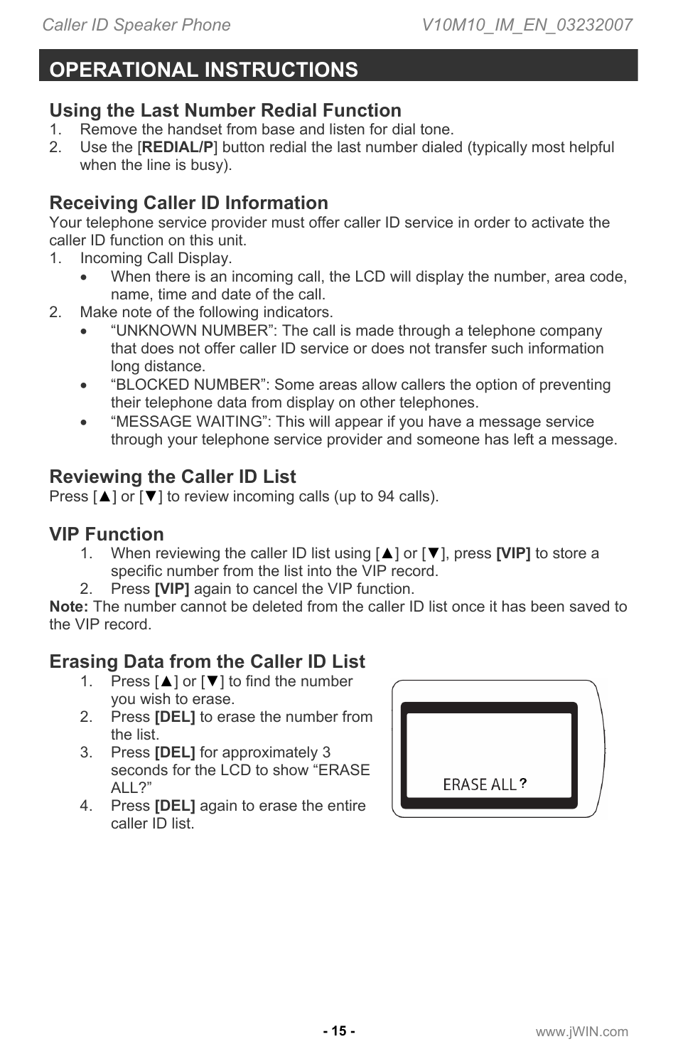 Operational instructions, Using the last number redial function, Receiving caller id information | Reviewing the caller id list, Vip function, Erasing data from the caller id list | Jwin JT P531 User Manual | Page 16 / 20