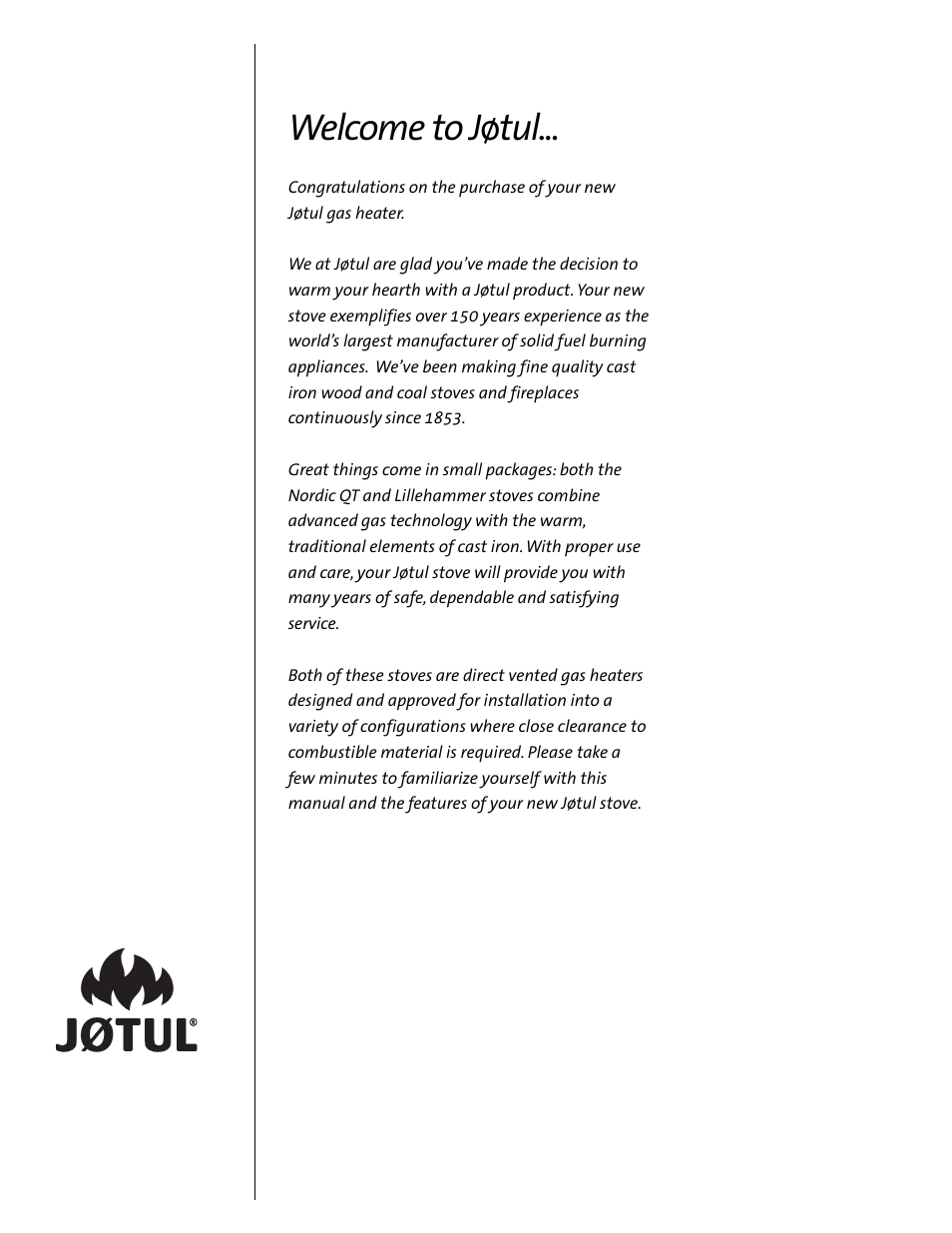 Welcome to j ø tul | Jotul GF 100 DV II User Manual | Page 2 / 32