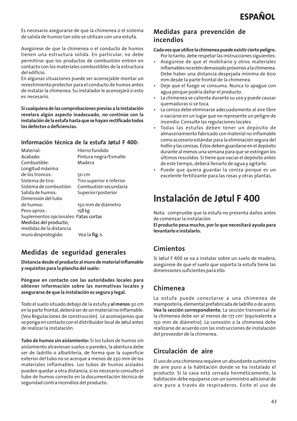 Instalación de jøtul f 400, Español, Medidas de seguridad generales | Medidas para prevención de incendios, Cimientos, Chimenea, Circulación de aire | Jotul Woodstove F 400 User Manual | Page 43 / 68