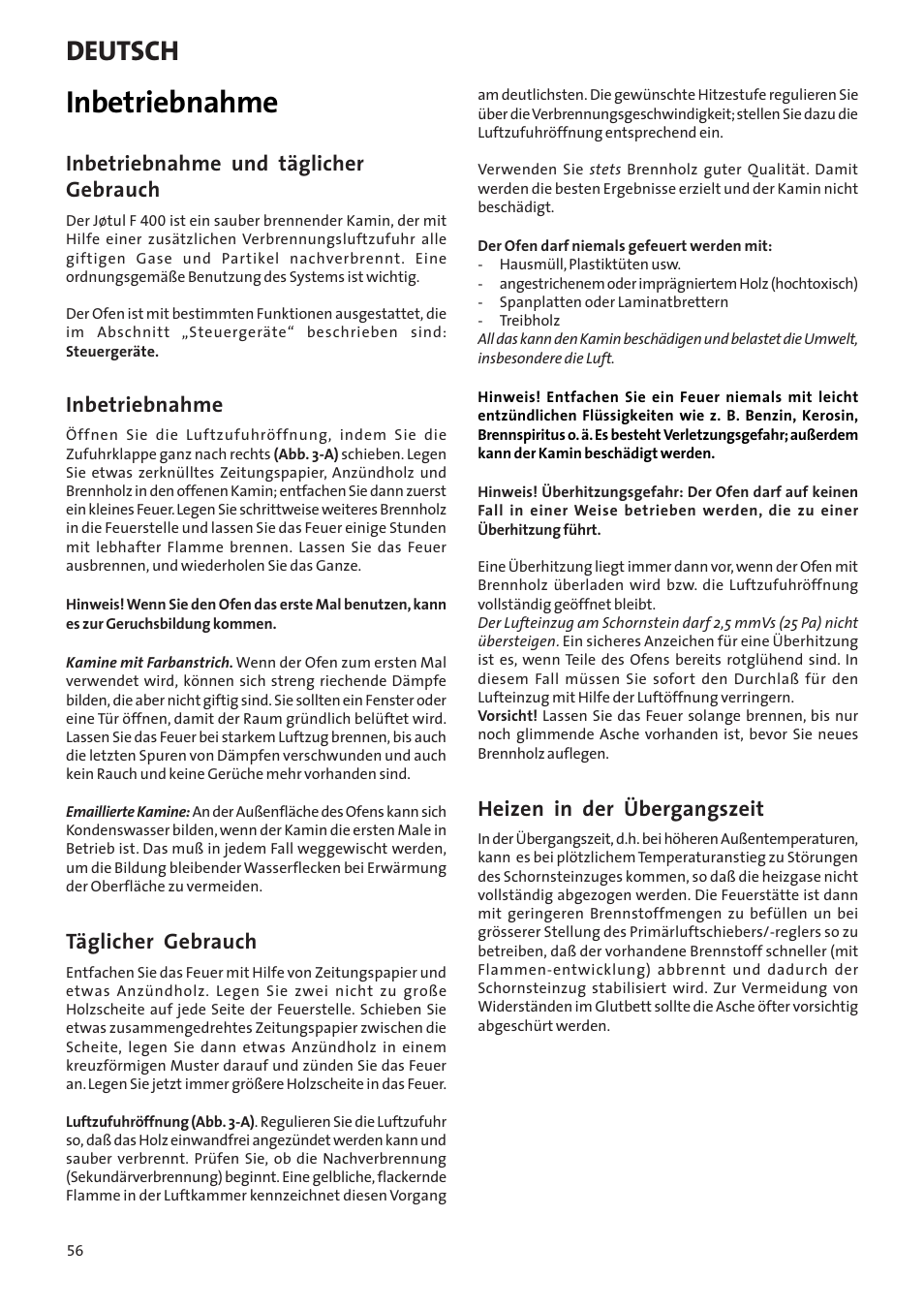 Inbetriebnahme, Deutsch, Inbetriebnahme und täglicher gebrauch | Täglicher gebrauch, Heizen in der übergangszeit | Jotul Woodstove F 400 User Manual | Page 56 / 68