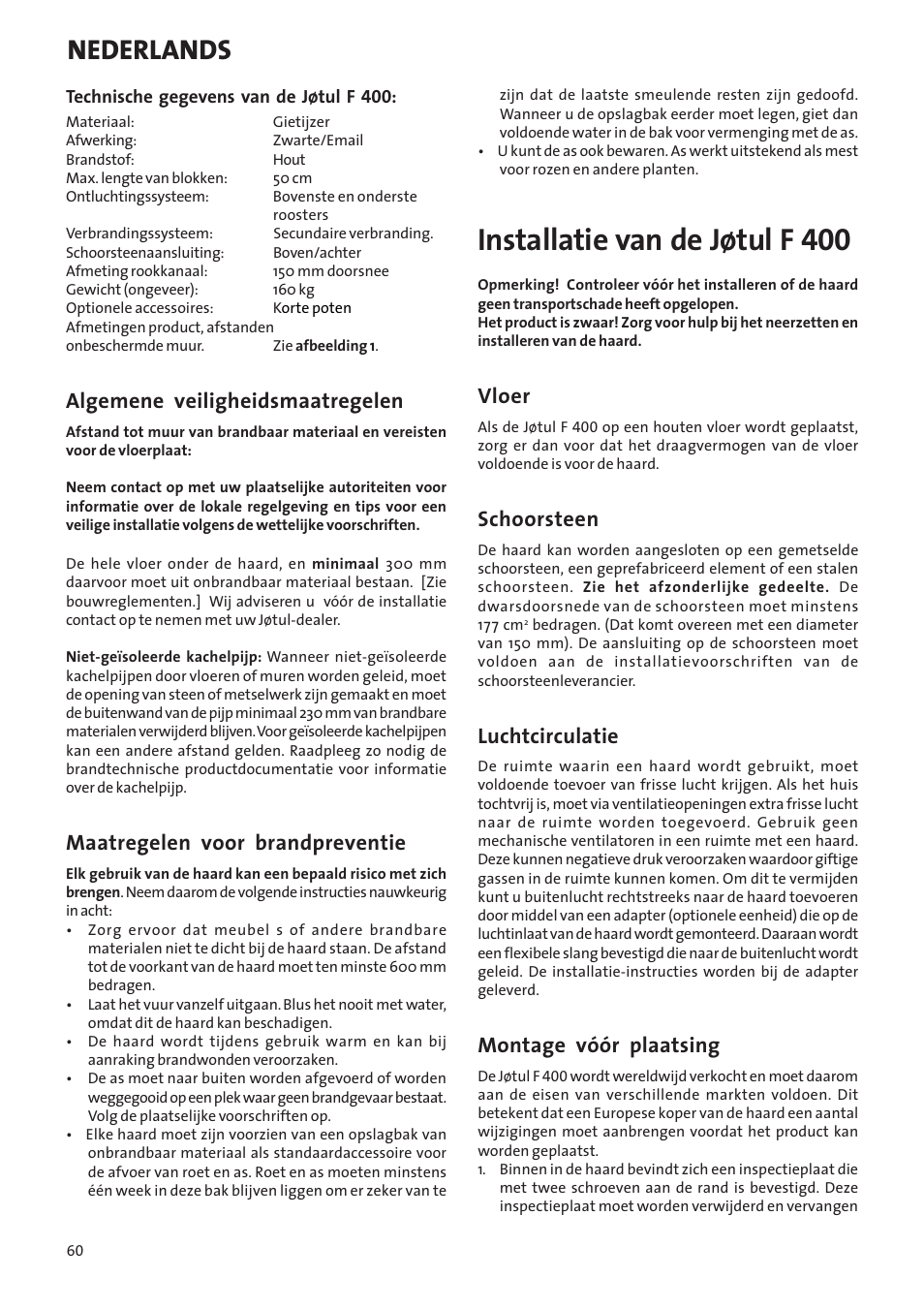 Installatie van de jøtul f 400, Nederlands, Algemene veiligheidsmaatregelen | Maatregelen voor brandpreventie, Vloer, Schoorsteen, Luchtcirculatie, Montage vóór plaatsing | Jotul Woodstove F 400 User Manual | Page 60 / 68