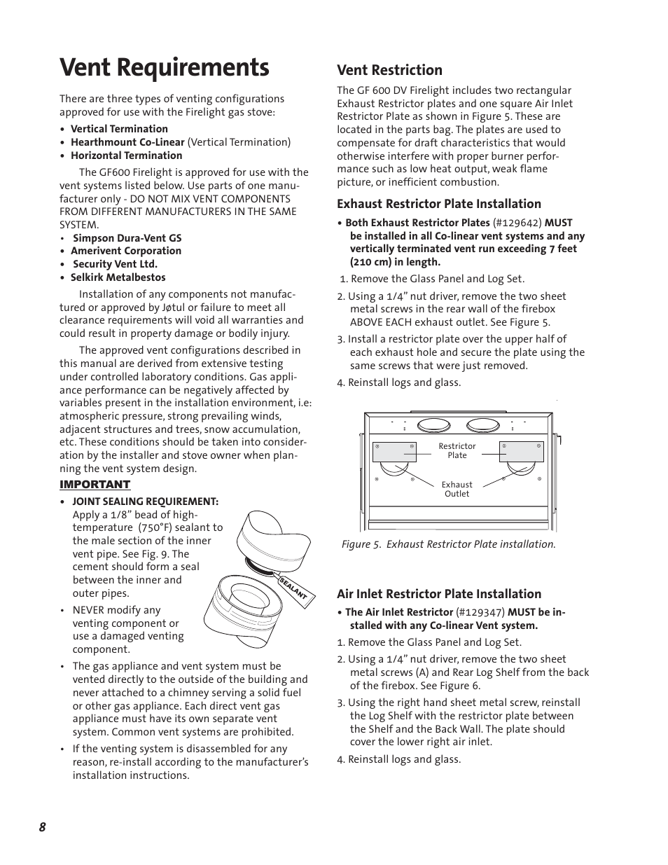 Vent requirements, Vent restriction | Jotul GF 600 DV User Manual | Page 8 / 28